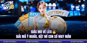 Giấc Mơ Về Lửa